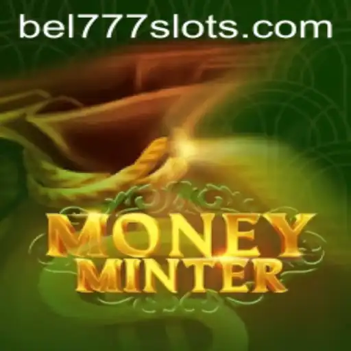Discover MoneyMinter: A Thrilling New Financial Strategy Game with BEL777