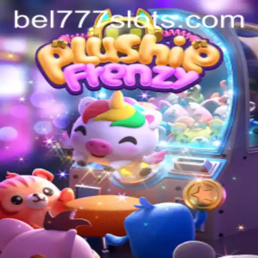 Exploring the Exciting World of PlushieFrenzy: A Comprehensive Guide with BEL777